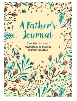 A Father’s Journal